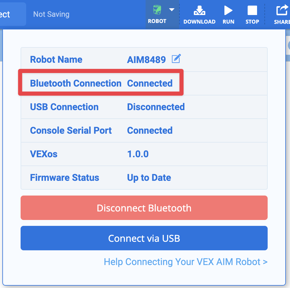 VEXcode ടൂൾബാറിലെ റോബോട്ട് മെനു തുറന്നിരിക്കുന്നു, Bluetooth Connection Connected എന്ന വരി ഹൈലൈറ്റ് ചെയ്തിരിക്കുന്നു.