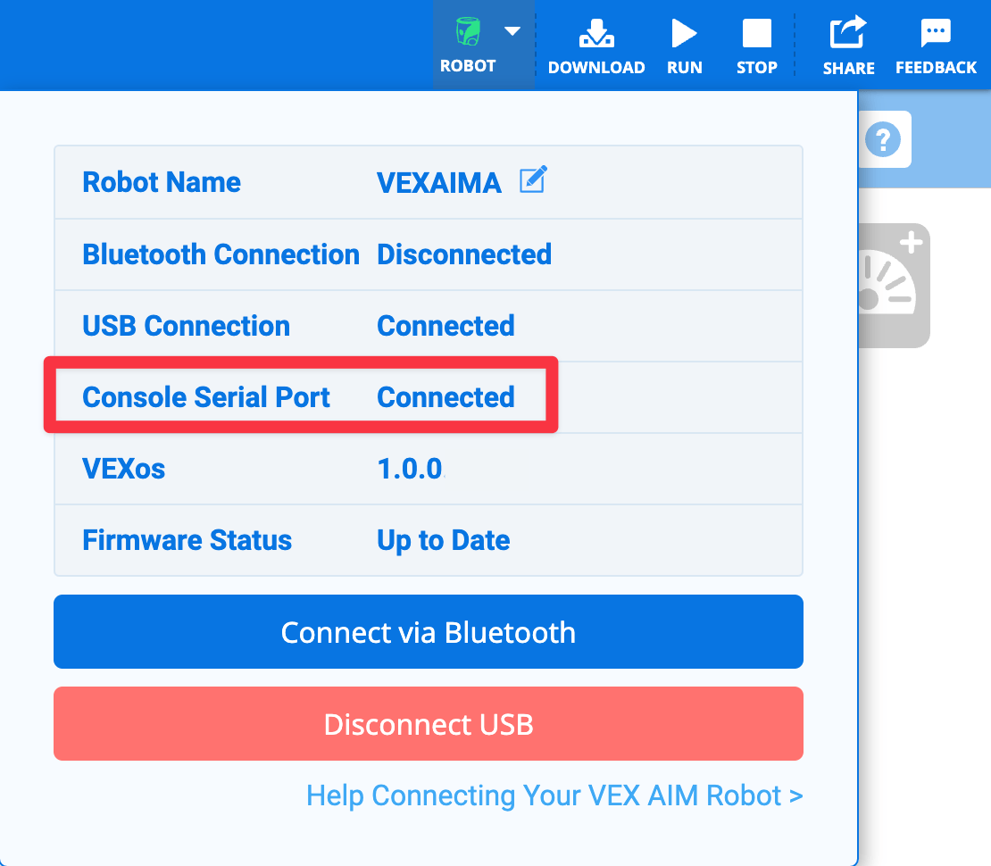 Menu Robot di Toolbar VEXcode terbuka dengan ikon robot hijau, dan baris pada menu yang bertuliskan Console Serial Port Connected disorot.