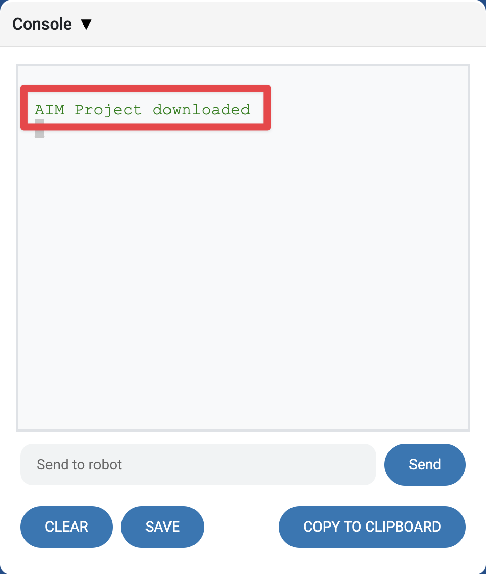 Konsol AIM VEXcode. Di dalamnya terdapat pesan berwarna hijau bertuliskan Konsol AIM terhubung dengan tiga simbol hijau lebih besar dari pada baris berikutnya.