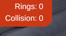 A close up of the score counter in the upper left corner of the simulator showing the count for Rings and Collisions.