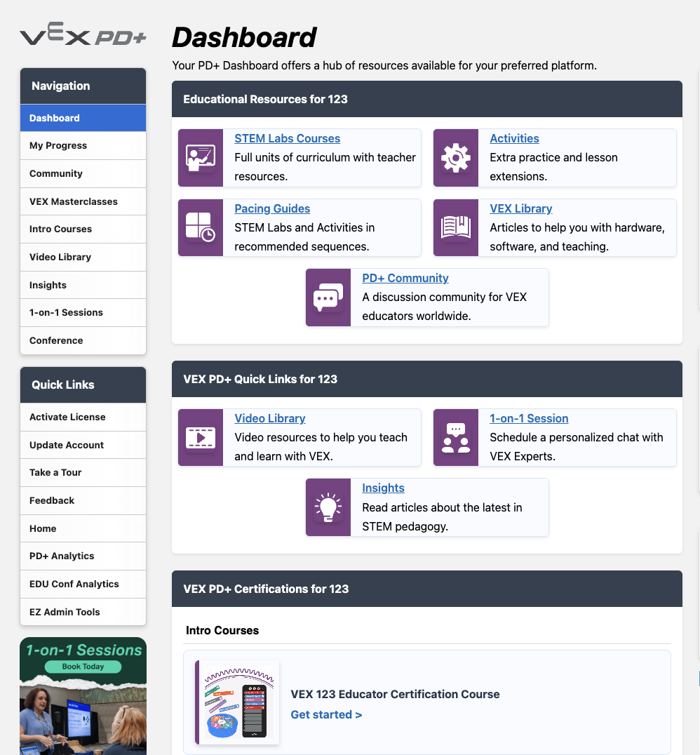 PD+ Dashboard met links de sitenavigatie en rechts links naar educatieve bronnen voor VEX 123, waaronder STEM Labs, activiteiten, tempogidsen, de VEX-bibliotheek en de PD+ Community. Daaronder vindt u Snelle Links voor 123 voor Videobibliotheek, 1-op-1 Sessies en Inzichten. Onderaan de pagina worden de certificaten van de gebruiker voor nummer 123 weergegeven.