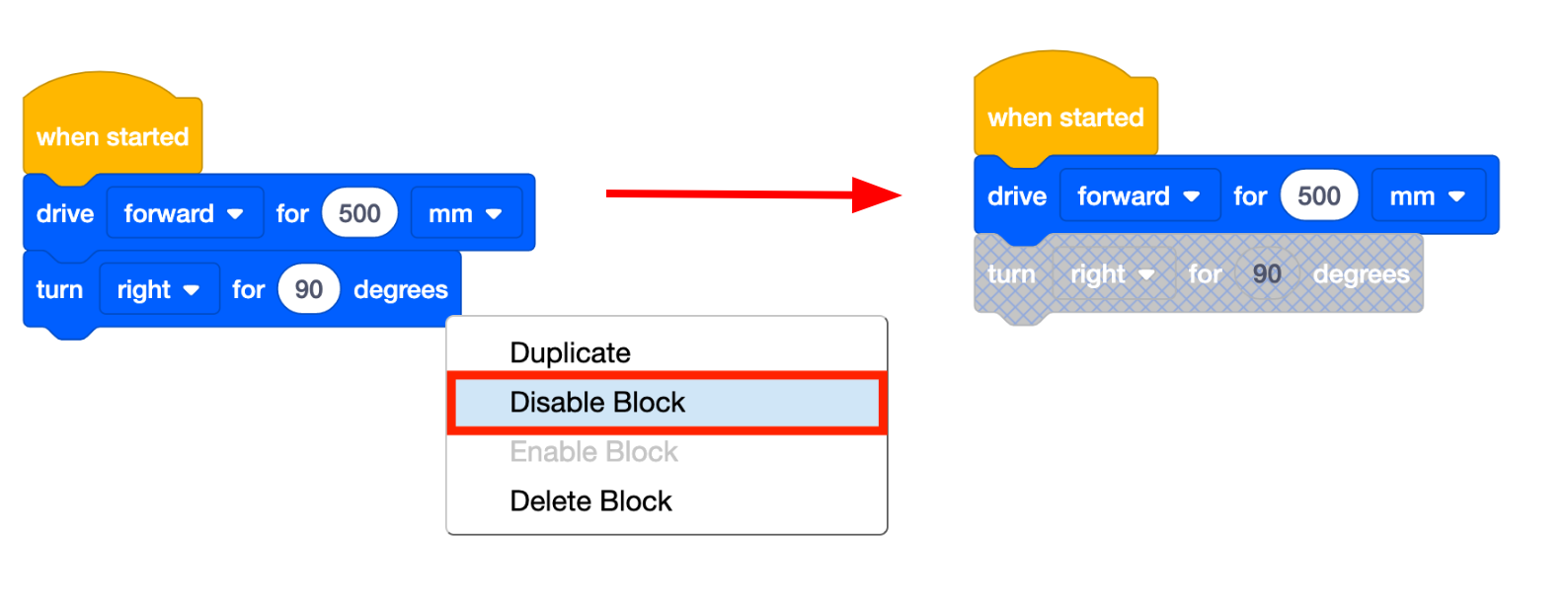 VEXcode GO Blocks-projekt med ett aktiverat blocks kontextmeny öppen och alternativet Inaktivera block markerat. Till höger visas resultatet med det valda blocket nu gråtonat för att indikera att det har inaktiverats.