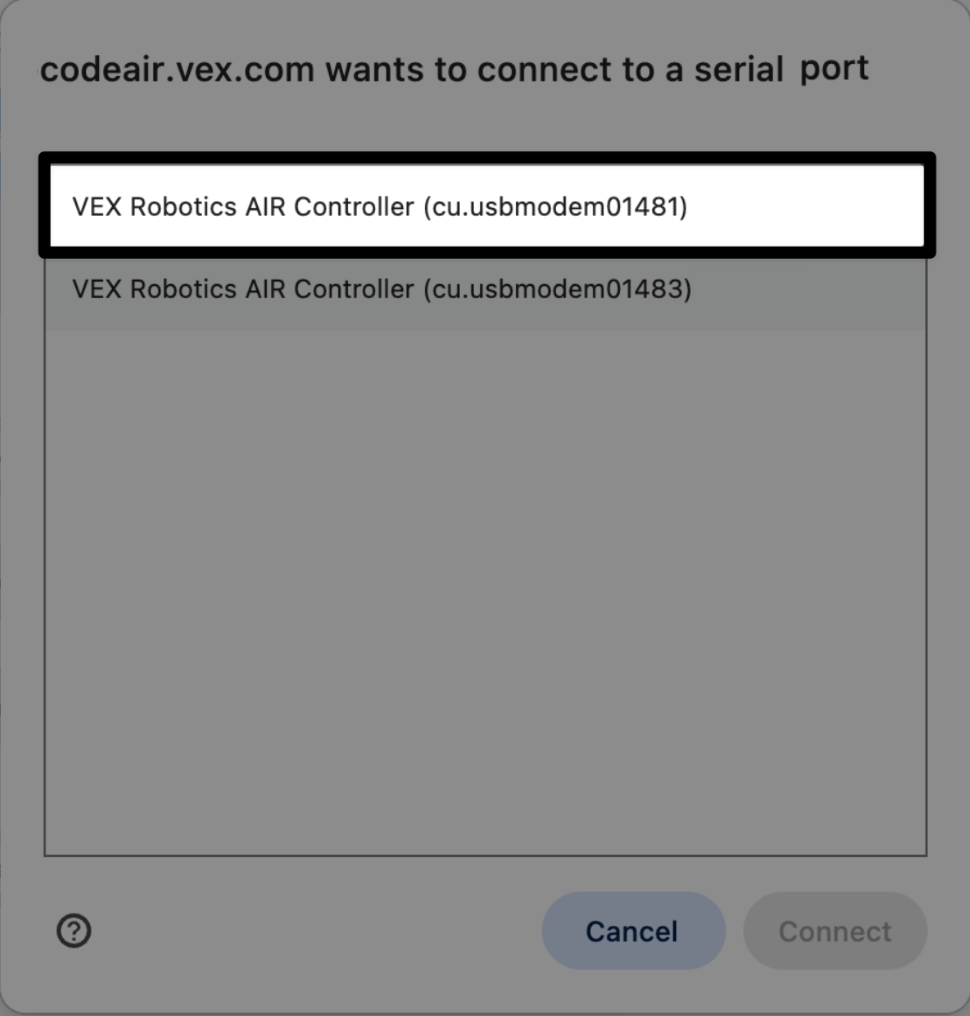 codeair.vex.com-ൽ നിന്നുള്ള ഒരു സീരിയൽ പോർട്ടിലേക്ക് കണക്റ്റ് ചെയ്യാൻ അഭ്യർത്ഥിക്കുന്ന ഒരു ഡയലോഗ് ബോക്സ്, അതിൽ താഴെയുള്ള ഐഡി നമ്പറും താഴെയുള്ള റദ്ദാക്കുക, ബന്ധിപ്പിക്കുക ബട്ടണുകളും ഉള്ള ഒരു VEX റോബോട്ടിക്സ് AIR കൺട്രോളർ ഓപ്ഷൻ ഹൈലൈറ്റ് ചെയ്തിരിക്കുന്നു.