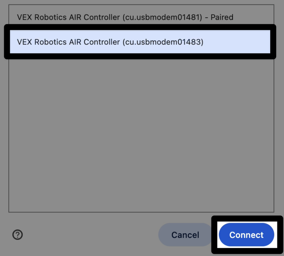 Jendela koneksi memperlihatkan dua perangkat berlabel VEX Robotics AIR Controller. Perangkat yang tidak berpasangan dengan nomor yang lebih tinggi, cu.usbmodem01483, dipilih. Tombol Hubungkan disorot.