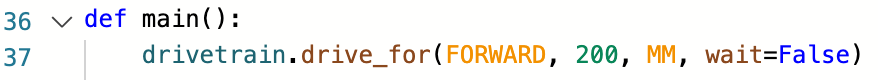 Rodomas visos „Python“ komandos, sukurtos naudojant automatinio užbaigimo funkciją, ekrano kopija, kurioje rodomas tekstas: drivetrain.drive_for(FORWARD, 200, MM, wait = False)