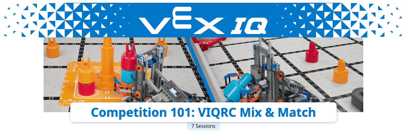 Ekrānuzņēmums ar galvenes attēlu Competition 101:VIQRC Mix & Match STEM laboratorijas augšdaļā, kurā blakus redzami varoņa robota attēli, kas veic spēles uzdevumus.