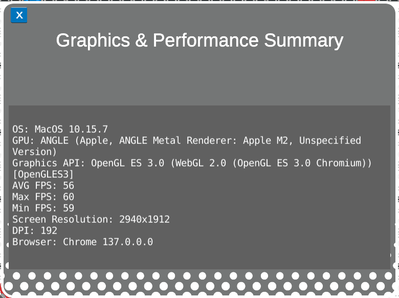 Uno screenshot ravvicinato della finestra Riepilogo grafica e prestazioni, che mostra informazioni sul computer che esegue VEXcode VR. Nell'angolo in alto a sinistra c'è un pulsante X per chiudere la finestra.