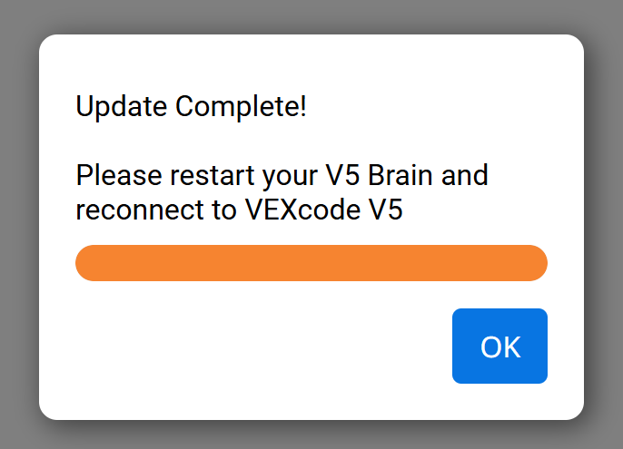 Actualizar el cuadro de diálogo Completar en VEXcode V5 que muestra el mensaje para reiniciar V5 Brain y volver a conectarse, con la barra de progreso naranja y el botón Aceptar.