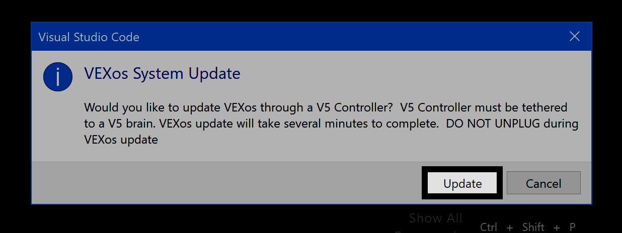 La boîte de dialogue de mise à jour du système VEXos dans Visual Studio Code demande la mise à jour de VEXos via un contrôleur V5, avec des boutons Mettre à jour et Annuler, le bouton Mettre à jour étant mis en évidence.