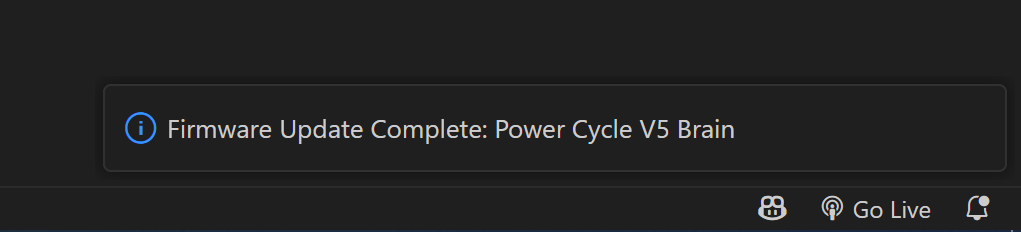 إشعار Visual Studio Code ينص على "اكتمال تحديث البرنامج الثابت: Power Cycle V5 Brain".