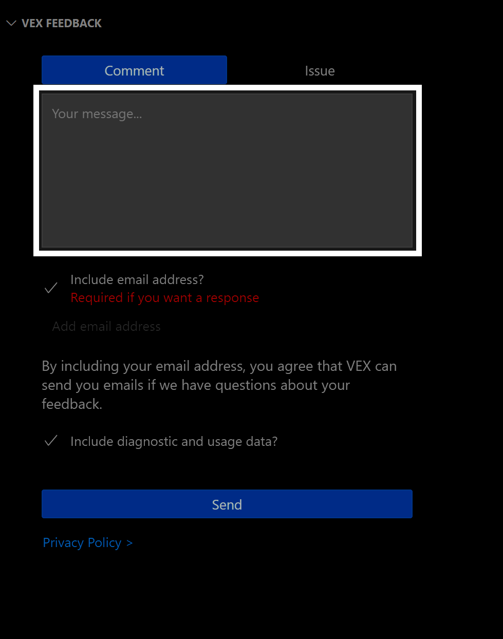 Sezione Feedback VEX del menu laterale dell'estensione VEX Robotics. Sotto i pulsanti Commento e Problema c'è un campo di testo evidenziato con un prompt che recita Il tuo messaggio.
