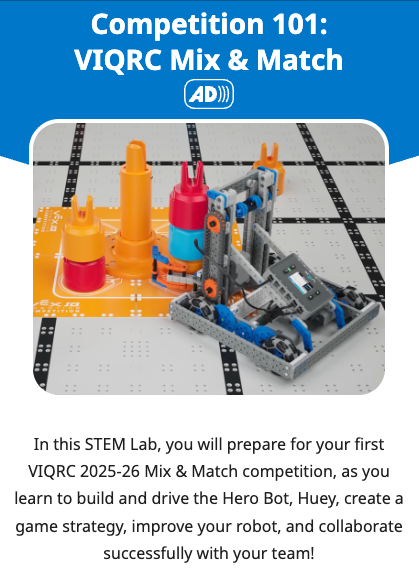 A screenshot of the tile for the Competition 101: VIQRC Mix and Match STEM Lab, showing the Herobot Huey lifting a stack of pins with a brief description of the stem lab.