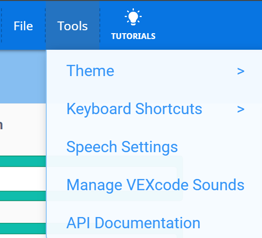 VEXcode V5 Toolbar with the Tools dropdown menu opened. Five options are shown, which read Theme, Keyboard Shortcuts, Speech Settings, Manage VEXcode Sounds, and API Documentation.