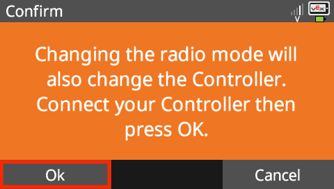 Brain screen is shown with a prompt that reads Changing the radio mode will also change the Controller. Connect your Controller then press OK. Below there are two buttons reading Ok and Cancel.