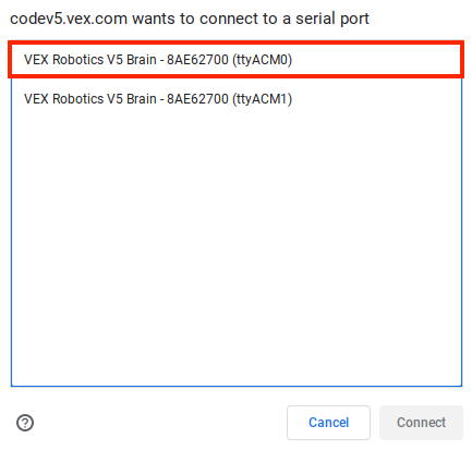 Browser connection window, with two items titled VEX Robotics V5 Brain. One item has an ID number of ACM0 and the other is ACM1, the item with the ID number of ACM0 is highlighted.