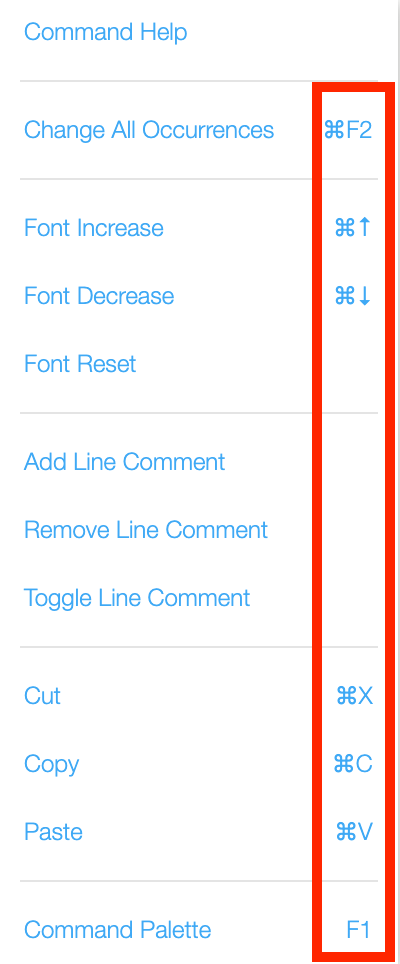 VEXcode V5 Python context menu is shown and the keyboard shortcuts next to some of the options are highlighted. In this macOS example, the following shortcuts are available: Command and F2 for Change All Occurrences, Command and Up Arrow for Font Increase, Command and Down Arrow for Font Decrease, Command and X for Cut, Command and C for Copy, Command and V for Paste, and F1 for Command Palette.
