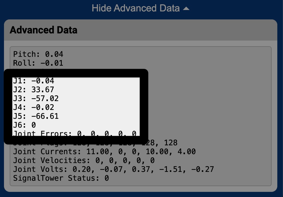 An example of the Advanced Data is shown at the bottom of the Teach Pendant. Data values for the 6-Axis Arm are shown, and the Joint values for J1 through J6 and the Joint Errors rows of the table are highlighted in a red box, indicating what to look for when testing the joints.