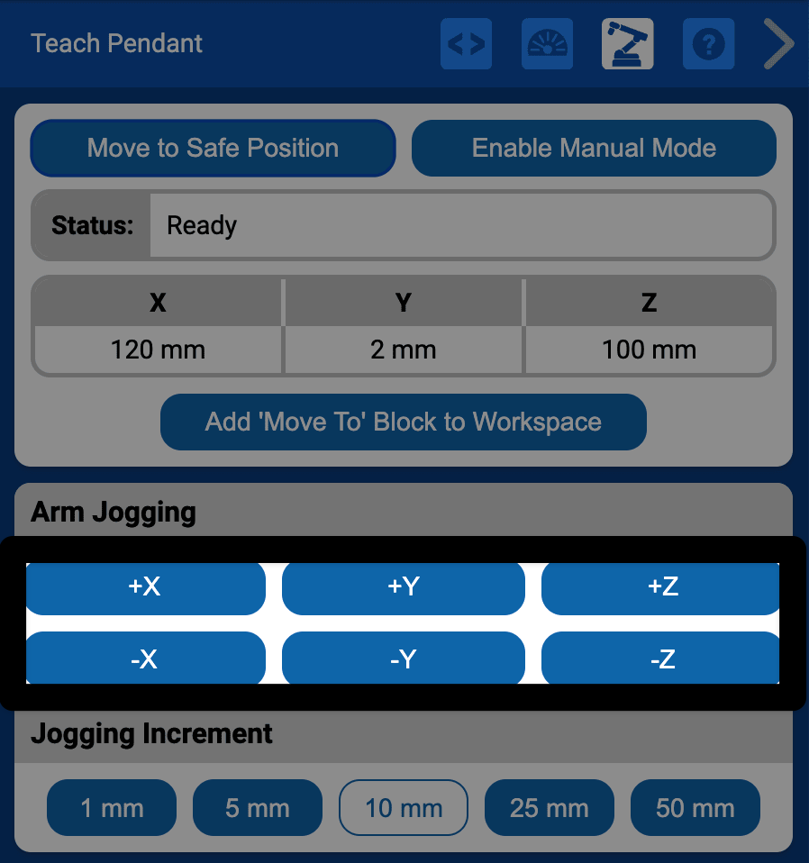 The top of the Teach Pendant in VEXcode is shown with a red box highlighting the 6 Arm jogging buttons below the Dashboard. The buttons are in 2 rows of 3. The top row reads +X, +Y, and +Z. The bottom row reads -X, -y, -z.