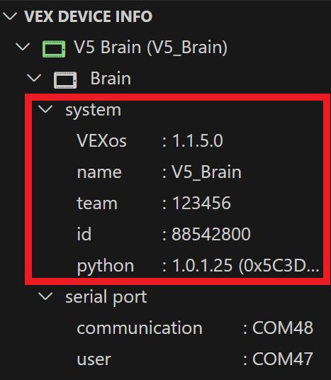 System folder and its contents are shown and highlighted underneath the Brain folder. The system folder has data about the Brain, and the data reads VEXos 1.1.5.0, name V5_Brain, team 123456, id 88542800, and Python 1.0.1.25.