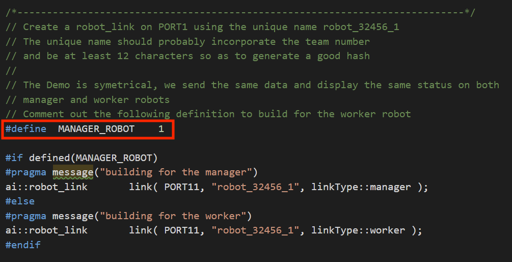 C++ code snippet showing configuration of manager and worker robot roles using a define statement that reads #define MANAGER_ROBOT 1.