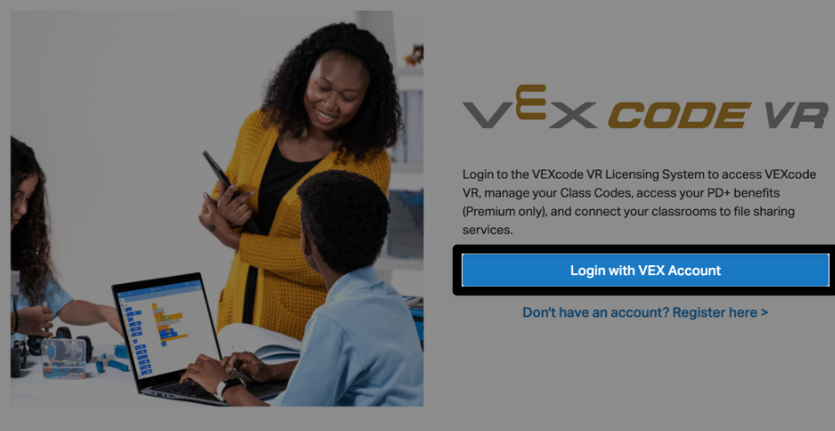 The VEXcode VR licensing page with the Login with VEX Account button on the right hand side beside an image of a teacher with students highlighted.