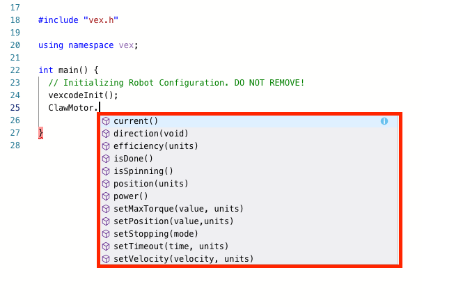 VEXcode Pro V5 code editor showing ClawMotor followed by dot operator with autocomplete list of available commands displayed.
