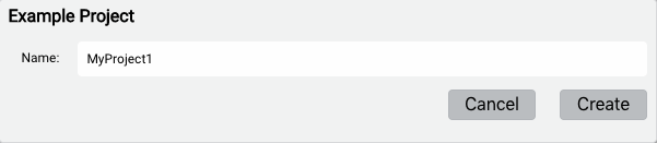 Example Project window showing project name field filled with MyProject1, and the Create button is shown below.