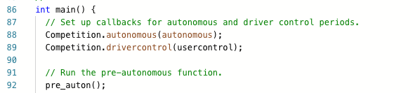 VEXcode Pro V5 code editor showing main function with Competition.autonomous and Competition.drivercontrol callbacks and pre_auton() call.