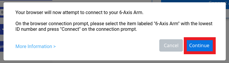 VEXcode EXP Browser connection prompt that reads Your browser will now attempt to connect to your 6-Axis Arm. Below, the Continue button is highlighted.