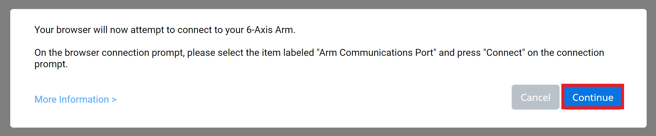 VEXcode EXP Browser connection prompt that reads Your browser will now attempt to connect to your 6-Axis Arm. Below, the Continue button is highlighted.