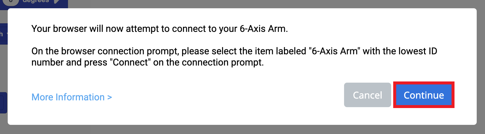 VEXcode EXP Browser connection prompt that reads Your browser will now attempt to connect to your 6-Axis Arm. Below, the Continue button is highlighted.