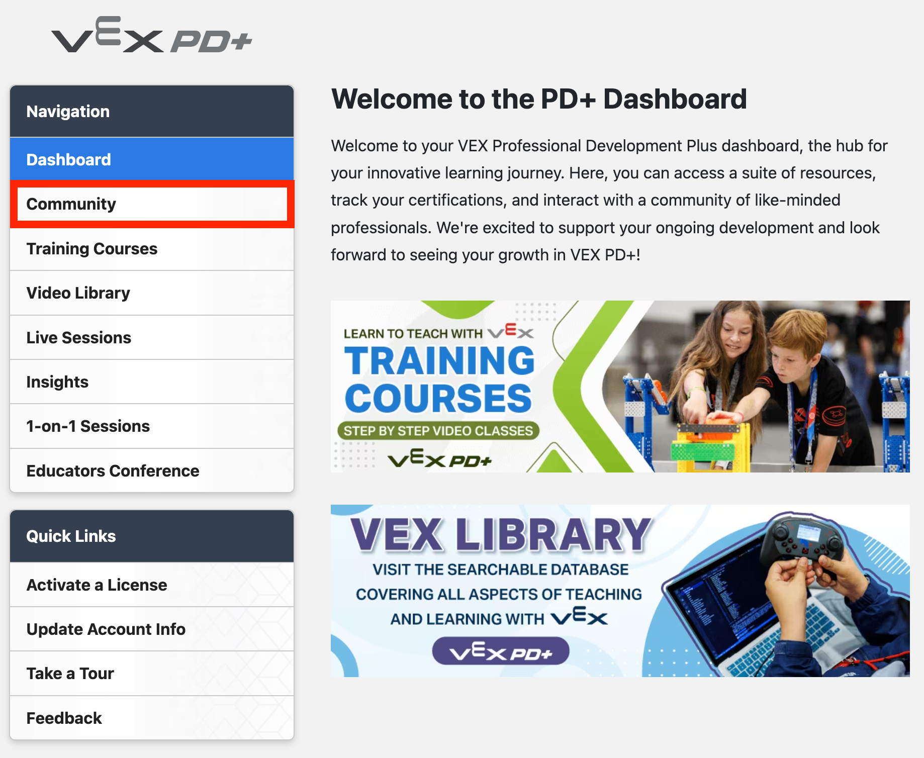 VEX PD+ Dashboard showing Community highlighted in the left side navigation menu.