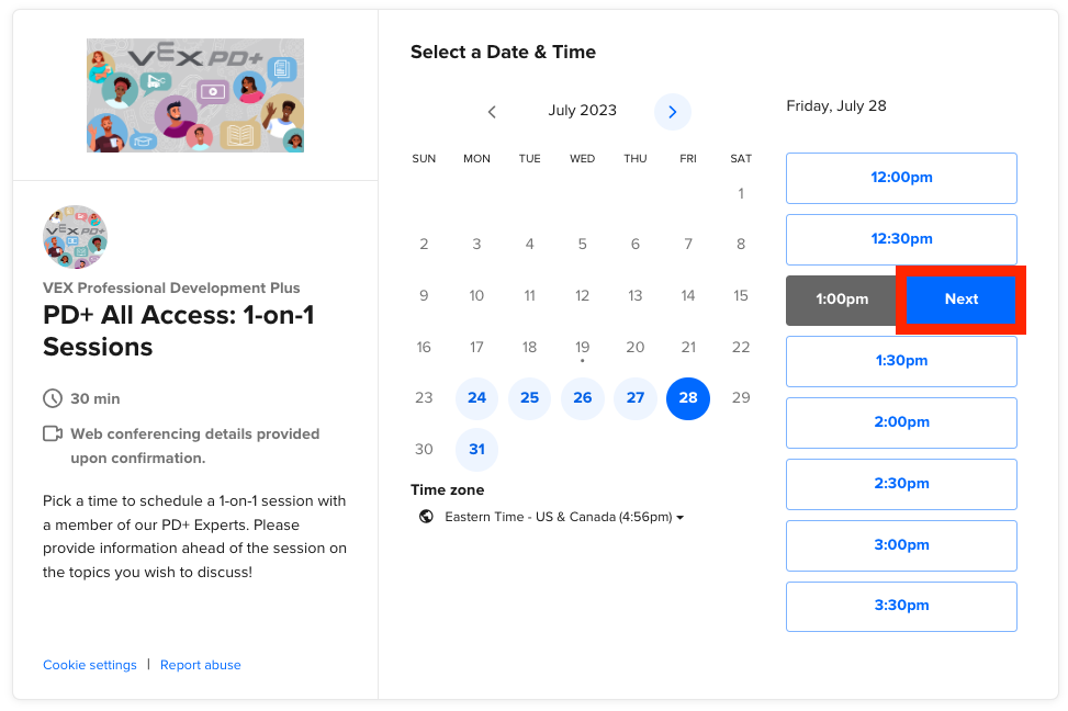 VEX PD+ 1-on-1 Sessions sign up page calendar with the next button beside the1:00 time slot highlighted.