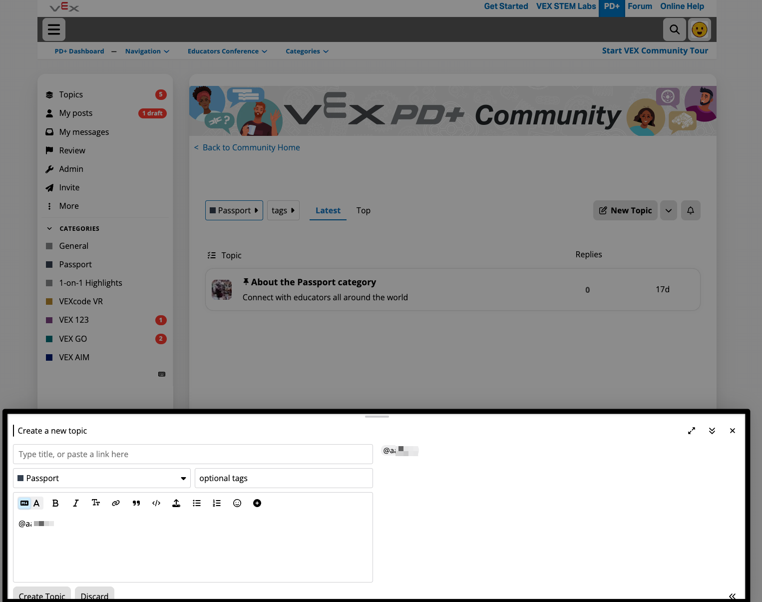 A screenshot of the VEX PD+ Community page in the Passport category, with a new topic open on the bottom and the selected educator tagged to start the post.