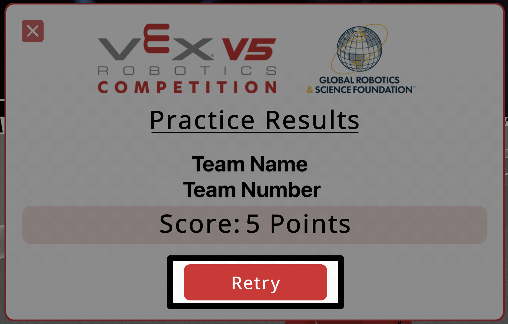 The end of match screen showing the Practice Results for the Team Number and Registered Team Name. The Score reads 5 points. The Retry button at the bottom of the screen is highlighted.