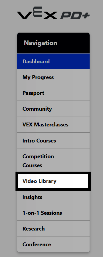 VEX PD+ Dashboard side menu with the Video Library option highlighted.
