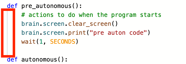 VEXcode V5 Python Competition Template project with the pre_autonomous() function shown. The indented lines after the function declaration are highlighted to indicate that every line inside a function should be indented.