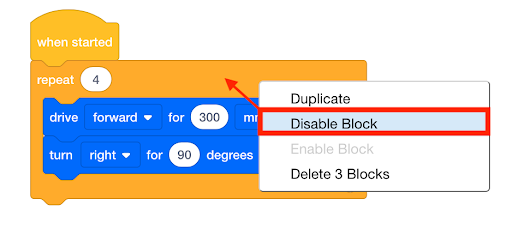 Το έργο VEXcode EXP Blocks με ανοιχτό το μενού περιβάλλοντος ενός ενεργοποιημένου μπλοκ κοντέινερ και επισημασμένη την επιλογή Απενεργοποίηση μπλοκ.