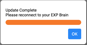 Εμφανίζεται το μήνυμα VEXcode EXP Firmware Update (Ενημέρωση υλικολογισμικού VEXcode EXP) με την ένδειξη Update Complete, Please reconnect to your EXP Brain (Η ενημέρωση ολοκληρώθηκε, επανασυνδέστε τον εγκέφαλο EXP). Υπάρχει ένα κουμπί OK παρακάτω.