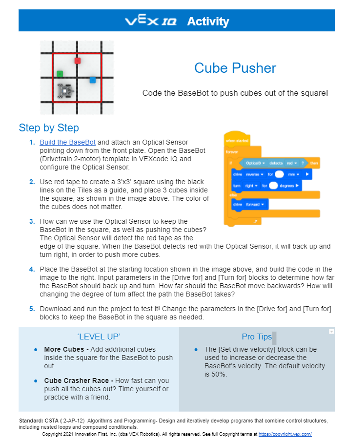 Στιγμιότυπο οθόνης της δραστηριότητας VEX IQ Cube Pusher, που εμφανίζεται ως παράδειγμα.