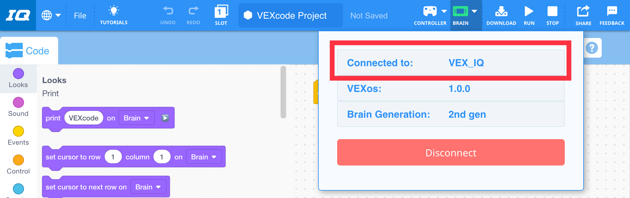VEXcode IQ με το αναπτυσσόμενο μενού Brain να ανοίγει μετά τη σύνδεση ενός Brain. Το όνομα του Εγκεφάλου επισημαίνεται και η γενιά του αναφέρεται σε 2η γενιά.