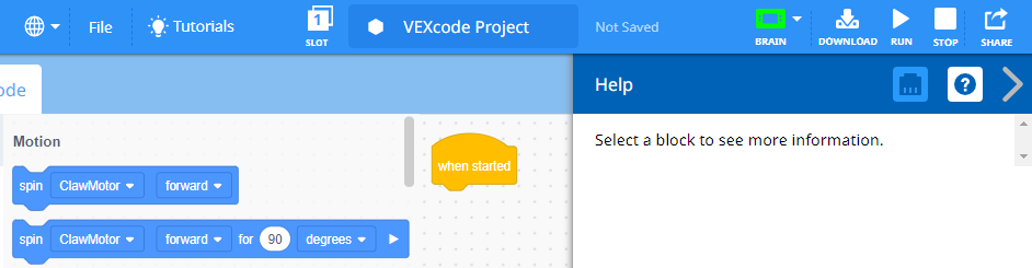 VEXcode IQ με ανοιχτό το μενού Βοήθειας και χωρίς επιλεγμένο μπλοκ. Το μενού Βοήθειας έχει ένα μήνυμα που αναφέρει «Επιλέξτε ένα μπλοκ για να δείτε περισσότερες πληροφορίες».