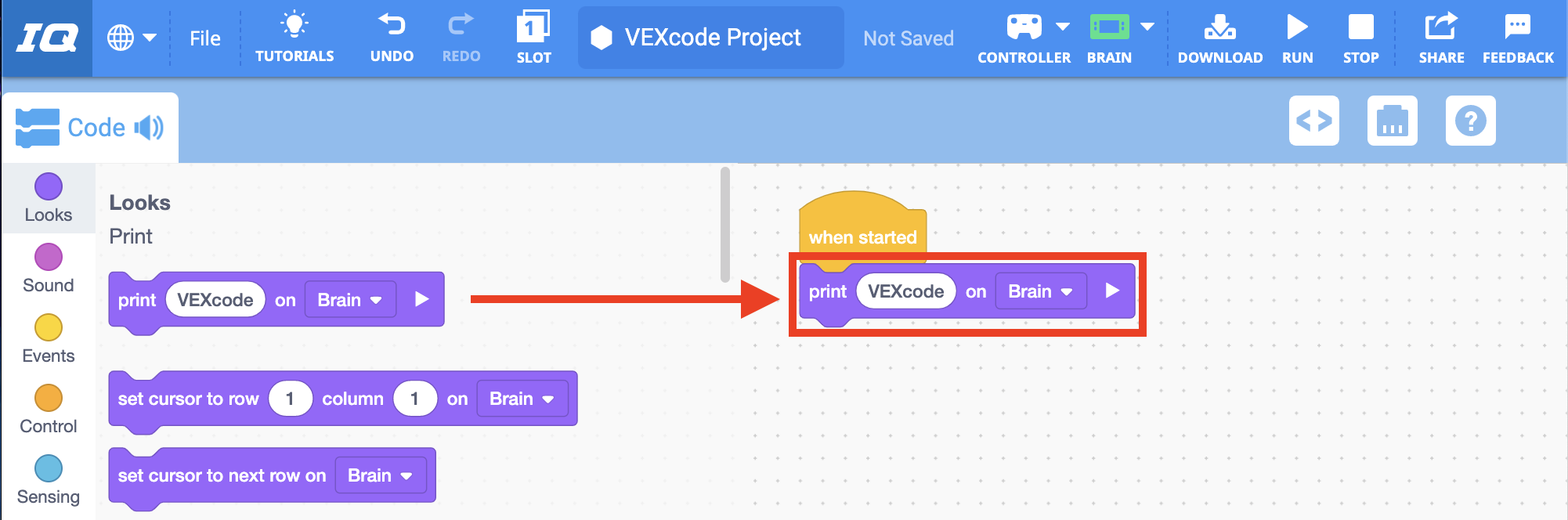 Το έργο μπλοκ VEXcode IQ εμφανίζεται με ένα μπλοκ Εκτύπωσης που έχει προστεθεί κάτω από το προεπιλεγμένο μπλοκ Όταν ξεκίνησε.
