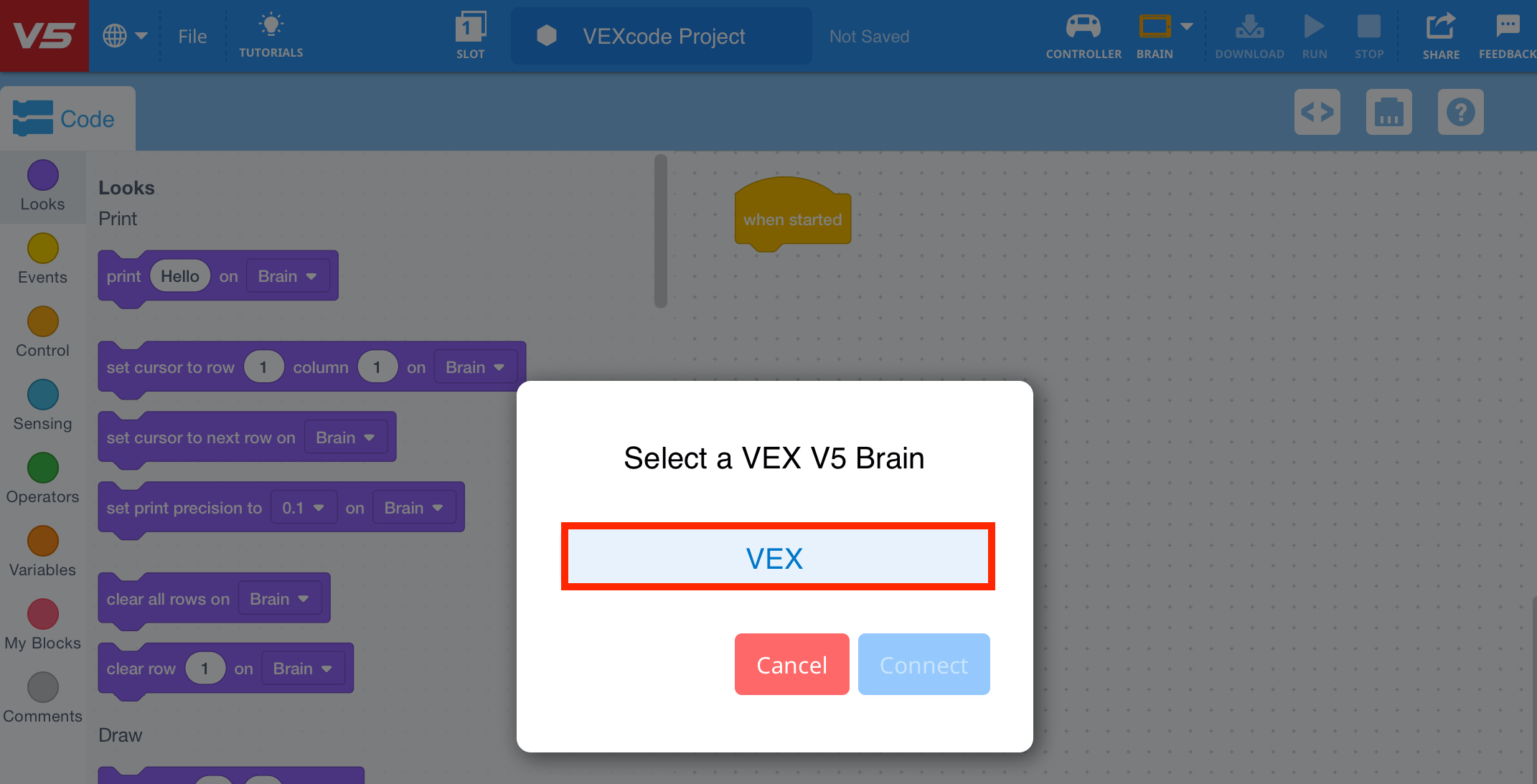 Κωδ. VEX V5 Επιλέξτε μια προτροπή VEX V5 Brain που περιέχει μια λίστα με V5 Brains για σύνδεση. Μόνο ένας Εγκέφαλος αναφέρεται σε αυτό το παράδειγμα και είναι επισημασμένος.