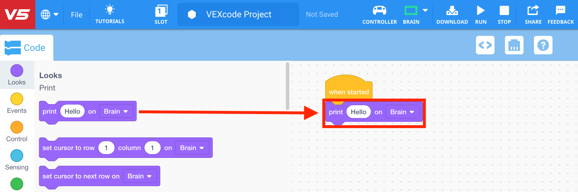 Το έργο μπλοκ VEXcode V5 εμφανίζεται με ένα μπλοκ Εκτύπωσης που έχει προστεθεί κάτω από το προεπιλεγμένο μπλοκ Όταν ξεκίνησε.
