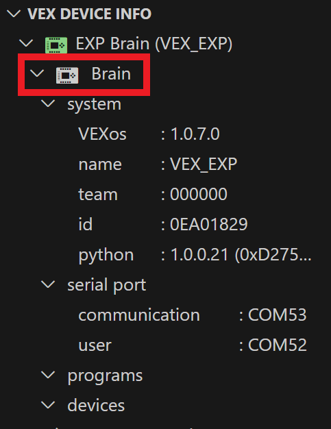 Ο φάκελος Brain επισημαίνεται κάτω από τον φάκελο VEX Device Indicator.