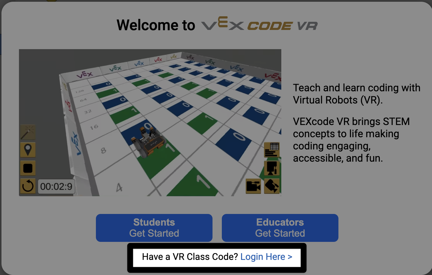 Η προτροπή Καλώς ορίσατε στο VEXcode VR με έναν κωδικό κλάσης VR; Η προτροπή Σύνδεσης Εδώ στο κάτω μέρος του παραθύρου είναι επισημασμένη.